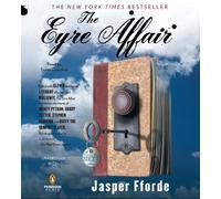 The Eyre Affair: A Thursday Next Novel (Thursday Next Novels) by Jasper Fforde (2009-12-30)