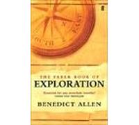 The Faber Book Of Exploration