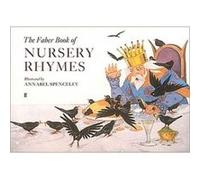 The Faber Book of Nursery Rhymes (Faber Edition) Unknown (Auteur)