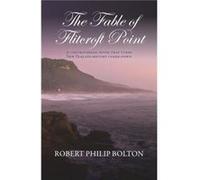 The Fable of Flitcroft Point A controversial novel that turns New Zealand history upside down - Robert Philip Bolton - Amazon Digital Services LLC KDP - L Robert Philip BoltonRobert Philip Bolton (Aut