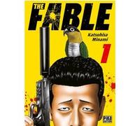 The Fable T01 Katsuhisa Minami (Dessinateur), Katsuhisa Minami (Auteur)