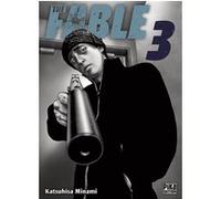 The Fable T03 Katsuhisa Minami (Dessinateur), Katsuhisa Minami (Auteur)