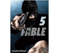 The Fable T05 Katsuhisa Minami (Dessinateur), Katsuhisa Minami (Auteur)