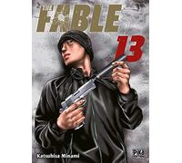 The Fable T13 The silent-killer is living in this town. - Katsuhisa Minami - Pika - broché - Manga