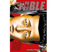 The Fable T18 The silent-killer is living in this town. - Katsuhisa Minami - Pika - broché - Manga