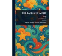 The Fables of Aesop