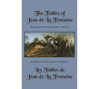 The Fables of Jean de La Fontaine: Bilingual Edition: English-French