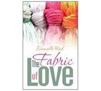 The Fabric Of Love