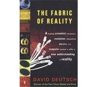 The Fabric of Reality David Deutsch (Auteur)