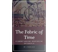 The Fabric Of Time