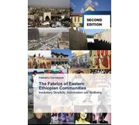 The Fabrics Of Eastern Ethiopian Communities: Involuntary Simplicity, Individualism And Wellbeing