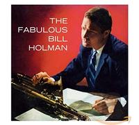 The Fabulous Bill Holman