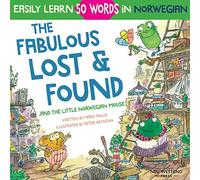The Fabulous Lost & Found And The Little Norwegian Mouse