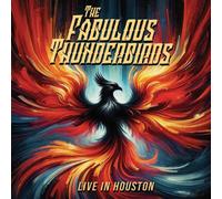 The Fabulous Thunderbirds Live in Houston (Vinyl) 12" Album Coloured Vinyl