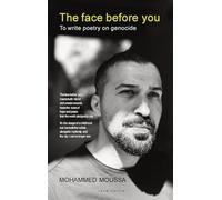 The face before you: To write poetry on genocide