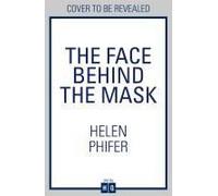 The Face Behind The Mask