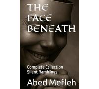 THE FACE BENEATH: Complete Collection