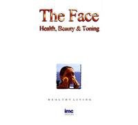 The Face: Health, Beauty and Toning [VHS]