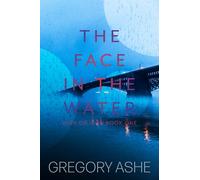The Face in the Water