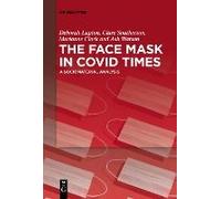 The Face Mask In Covid Times