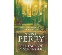 The Face of a Stranger (William Monk Mystery, Book 1) – Headline