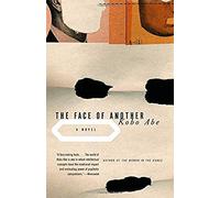 The Face of Another Kobo Abe (Auteur)