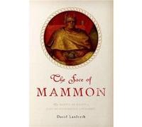 The Face of Mammon - Landreth David Assistant Professor Assistant Professor University of California Berkeley - Oxford University Press Inc - Livre en Ang Landreth David Assistant Professor Assistant
