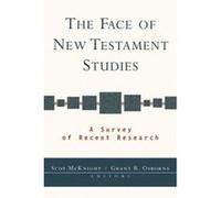 The Face of New Testament Studies Grant R. Osborne, Scot McKnight (Auteur)