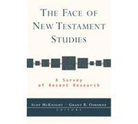 The Face of New Testament Studies Scot McKnight (Auteur)