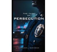 The Face of Persecution