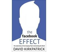 The Facebook Effect Publisher: Simon & Schuster