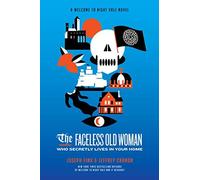 The Faceless Old Woman Who Secretly Lives In Your Home
