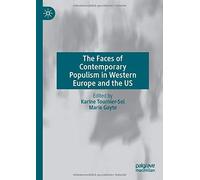 The Faces Of Contemporary Populism In Western Europe And The Us