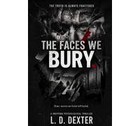 The Faces We Bury