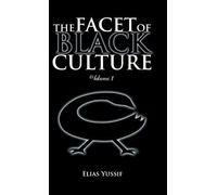The Facet Of Black Culture