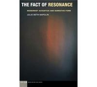 The Fact of Resonance by Julie Beth Napolin Julie Beth Napolin (Auteur)