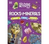 The Fact-Packed Activity Book: Rocks And Minerals