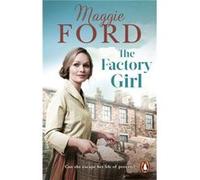 The Factory Girl by Maggie Ford Maggie Ford (Auteur)