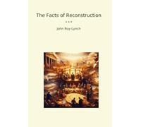 The Facts of Reconstruction