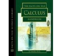 The Facts on File Calculus Handbook (Facts on File Science Library) by Eli Maor (2005-03-03)