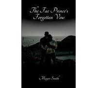 The Fae Prince's Forgotten Vow
