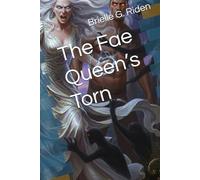 The Fae Queen’s Torn