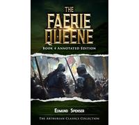 The Faerie Queene Book 4: Annotated Edition