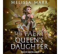 The Faery Queen's Daughter
