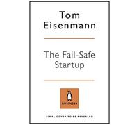 The Fail-Safe Startup