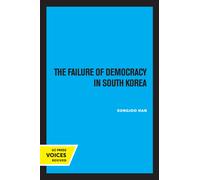 The Failure Of Democracy In South Korea