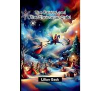 The Fairies and the Christmas Child