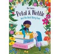 The Fairies - Petal & Nettle And The Best Story Ever