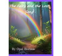 The Fairy and the Lost Song