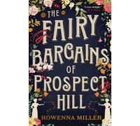 The Fairy Bargains Of Prospect Hill